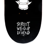 STREETWEAR IS DEAD SKATEBOARD - BLACK