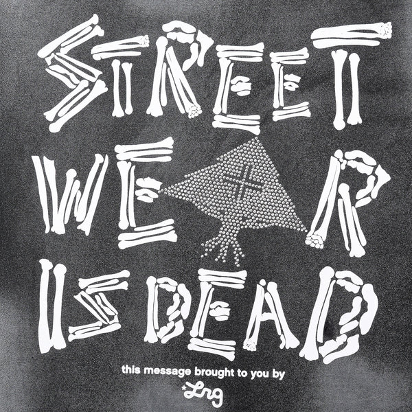 STREETWEAR IS DEAD SS TEE - SUN DRIED BLACK