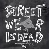 STREETWEAR IS DEAD TOTE - BLACK